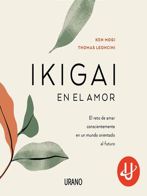cover image of Ikigai en el amor